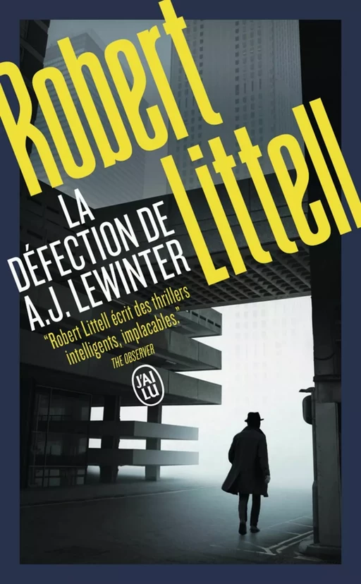 La défection de A. J. Lewinter - Robert Littell - J'ai Lu