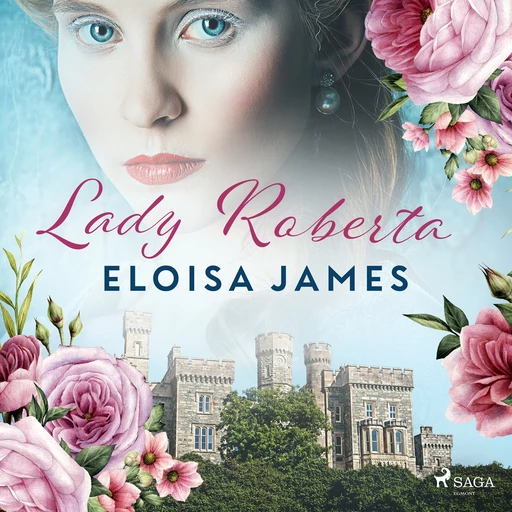 Lady Roberta - Eloisa James - Saga Egmont International