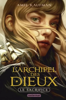 L'Archipel des Dieux (Tome 1) - Le sacrifice