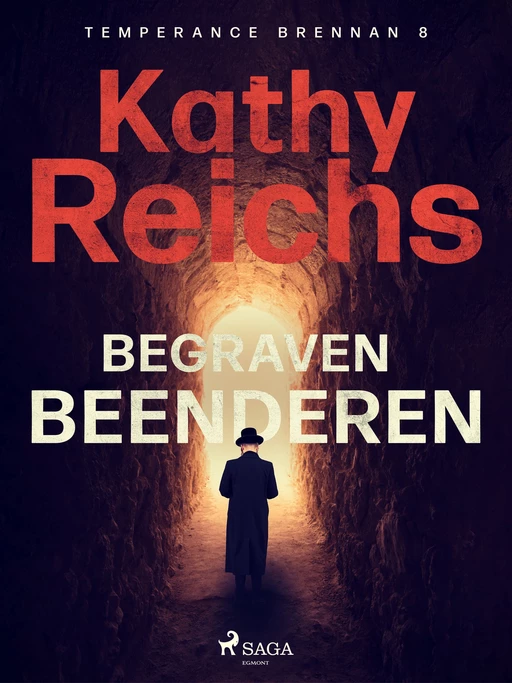 Begraven beenderen - Kathy Reichs - Saga Egmont International