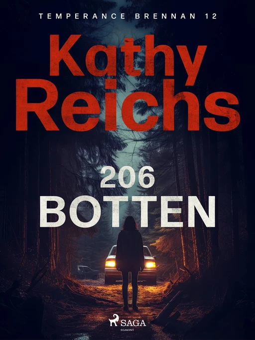 206 botten - Kathy Reichs - Saga Egmont International