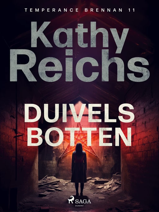 Duivelsbotten - Kathy Reichs - Saga Egmont International