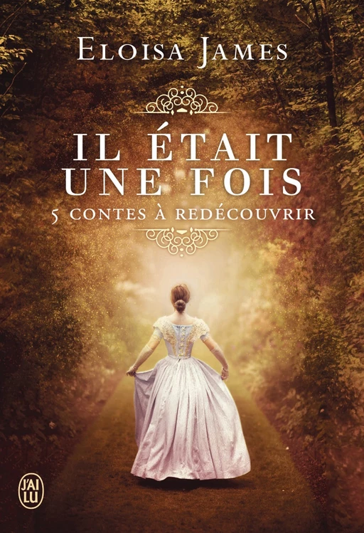 Il était une fois (L'Intégrale - 5 tomes) - Eloisa James - J'ai Lu