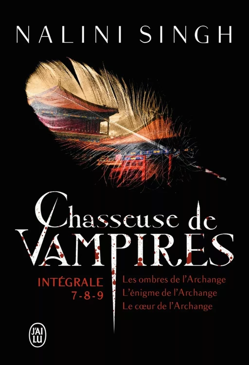 Chasseuse de vampires - L'Intégrale 3 (Tomes 7, 8 et 9) - Nalini Singh - J'ai Lu