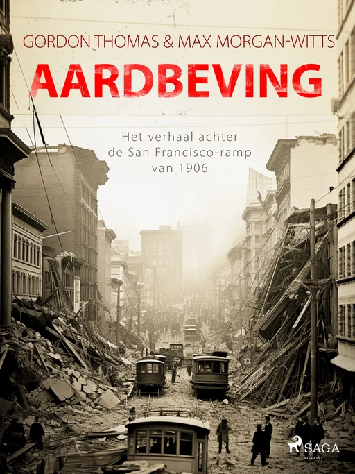 Aardbeving - Gordon Thomas, Max Morgan-Witts - Saga Egmont International