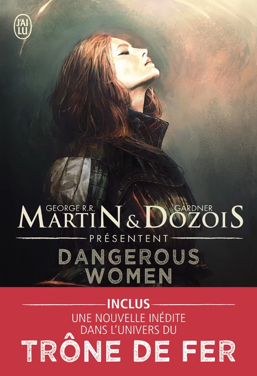 Dangerous Women (Tome 1) - George R.R. Martin, Gardner Dozois - J'ai Lu