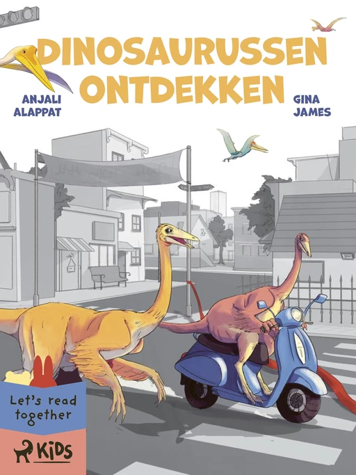 Dinosaurussen ontdekken - Anjali Alappat, Gina James - Saga Egmont International