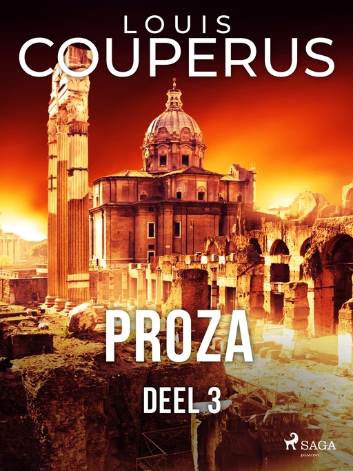 Proza. Deel 3 - Louis Couperus - Saga Egmont International