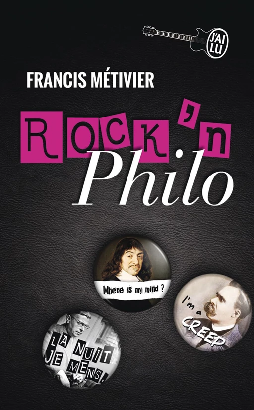 Rock'n philo (Volume 1) - Francis Métivier - J'ai Lu