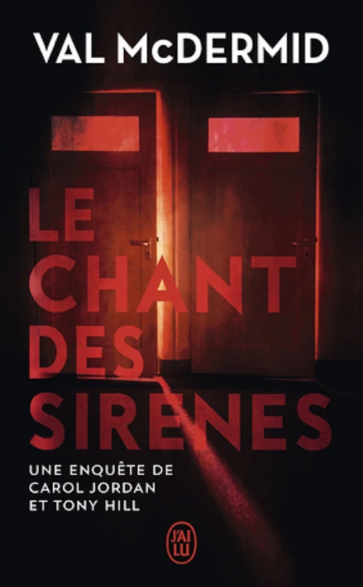 Le chant des sirènes - Val McDermid - J'ai Lu