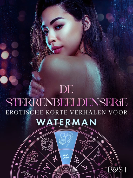 De Sterrenbeeldenserie: erotische korte verhalen voor Waterman - Camille Bech, B. J. Hermansson, Malin Edholm, Chrystelle Leroy - Saga Egmont International