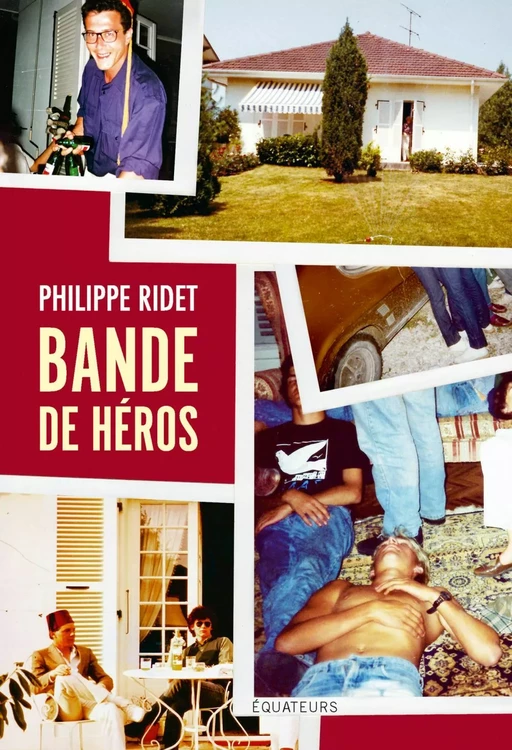 Bande de héros - Philippe Ridet - Humensis