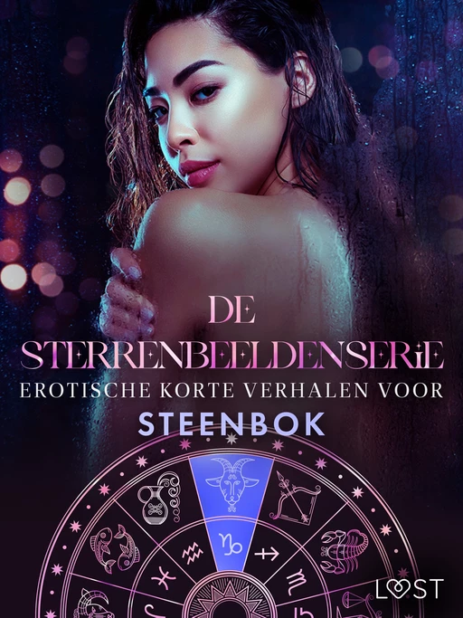 De Sterrenbeeldenserie: erotische korte verhalen voor Steenbok - Ane-Marie Kjeldberg Klahn, Alexandra Södergran, Vanessa Salt, Virginie Begaudeau, Chrystelle Leroy - Saga Egmont International