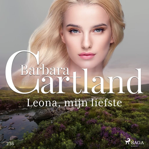 Leona, mijn liefste - Barbara Cartland Ebooks Ltd. - Saga Egmont International