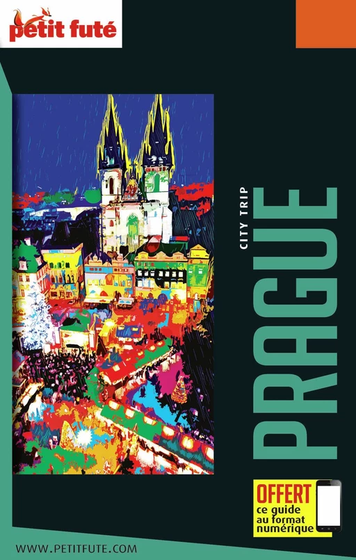 PRAGUE CITY TRIP 2024/2025 City trip Petit Futé - Dominique Auzias, Jean-Paul Labourdette - Petit Futé