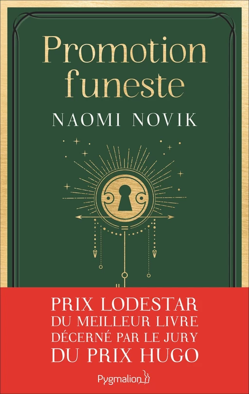 Scholomance (Tome 2) - Promotion funeste - Naomi Novik - Pygmalion