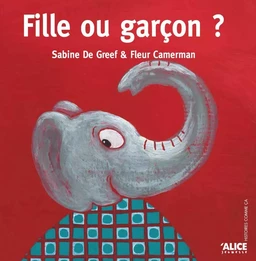 Fille ou garçon ?