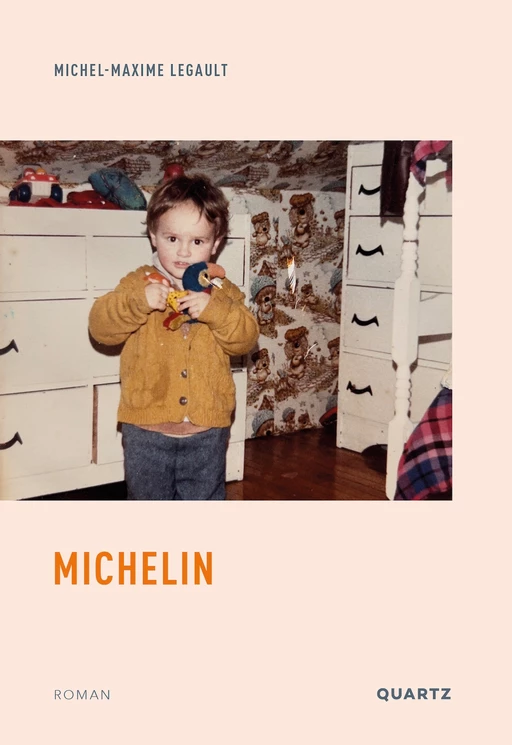 Michelin - Michel-Maxime Legault - Quartz