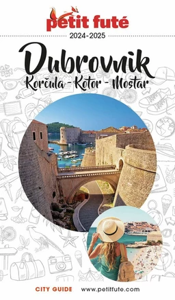 DUBROVNIK 2024/2025 Petit Futé