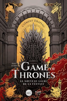 Dans les intrigues de Game of Thrones