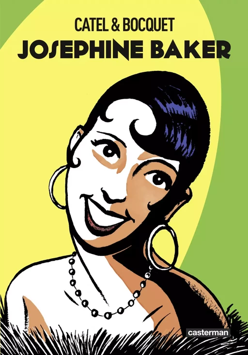 Joséphine Baker - OP Roman graphique -  Catel - Casterman