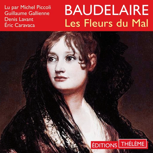 Les fleurs du mal - Charles Baudelaire - Editions Theleme from W. F. Howes