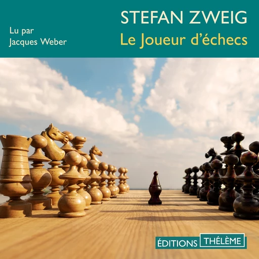 Le Joueur d'échecs - Stefan Zweig - Editions Theleme from W. F. Howes