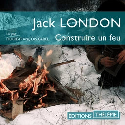 Construire un feu