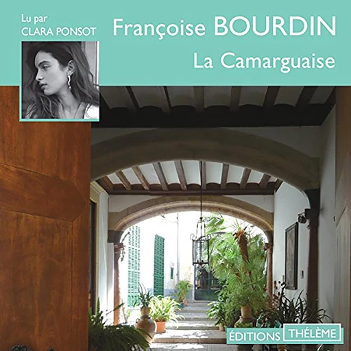 La Camarguaise - Françoise Bourdin - Editions Theleme from W. F. Howes