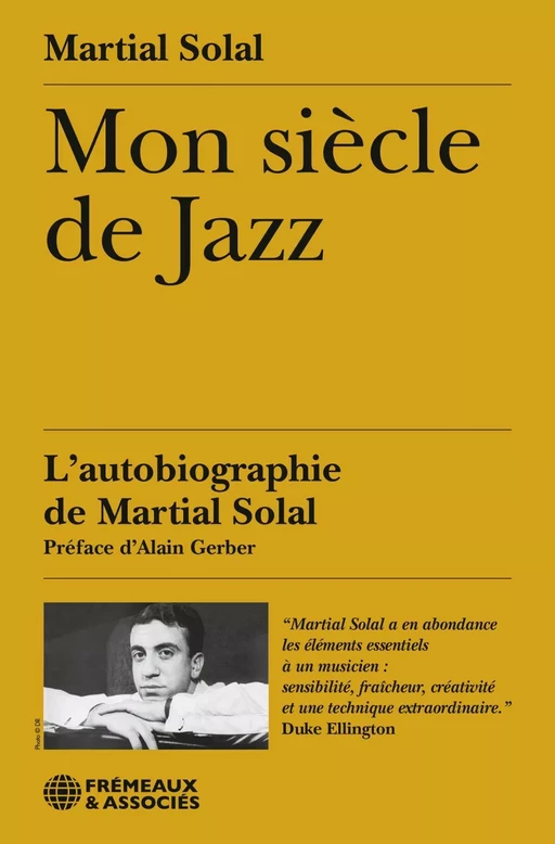 Mon siècle de Jazz - Martial Solal - Éditions Frémeaux & Associés