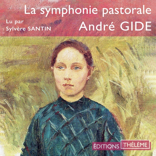 La Symphonie pastorale - André Gide - Editions Theleme from W. F. Howes