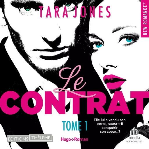 Le contrat - Tara Jones - Editions Theleme from W. F. Howes