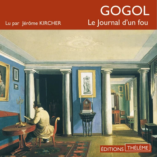 Le Journal d'un fou - Nicolas Gogol - Editions Theleme from W. F. Howes Ltd