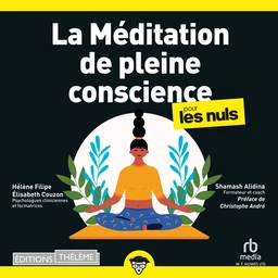 La Meditation de pleine conscience