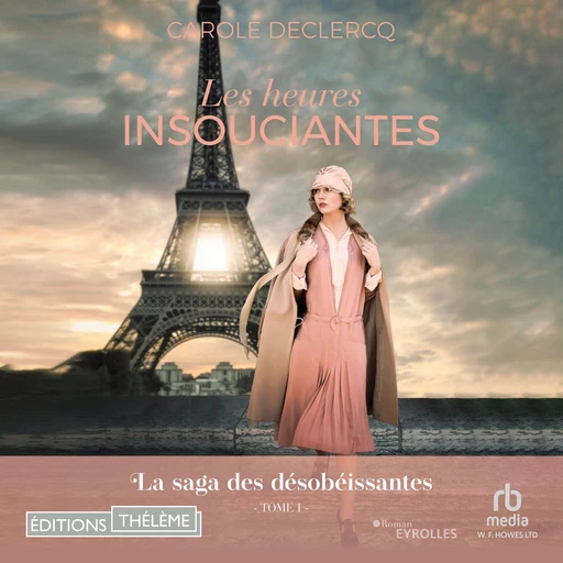 Les heures insouciantes - Carole Declercq - Editions Theleme from W. F. Howes