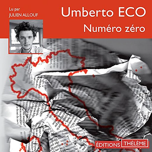 Numéro zéro - Umberto Eco - Editions Theleme from W. F. Howes