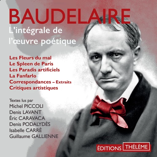 L'intégrale de l'œuvre poétique - Charles Baudelaire - Editions Theleme from W. F. Howes