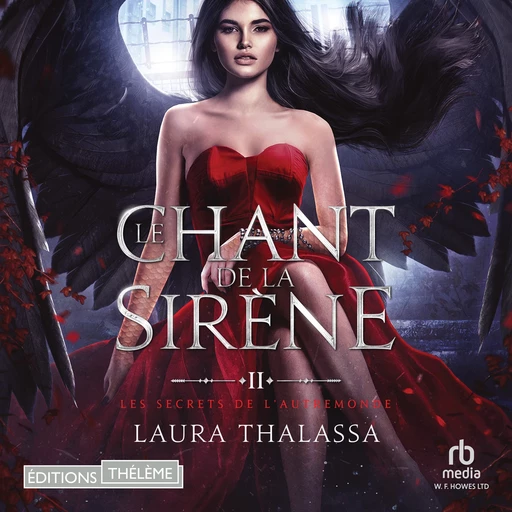 Le chant de la sirène - Laura Thalassa - Editions Theleme from W. F. Howes