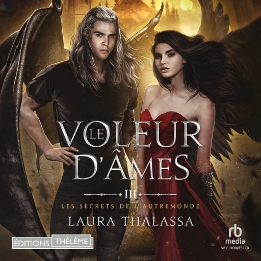 Le voleur d'âmes - Laura Thalassa - Editions Theleme from W. F. Howes