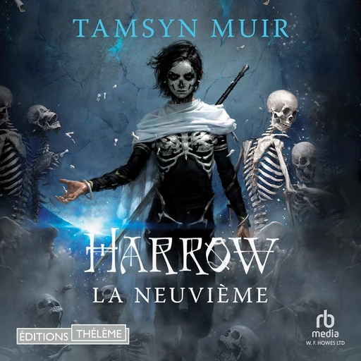 Le Tombeau scellé (Tome 2) - Harrow la Neuvième - Tamsyn Muir - Editions Theleme from W. F. Howes