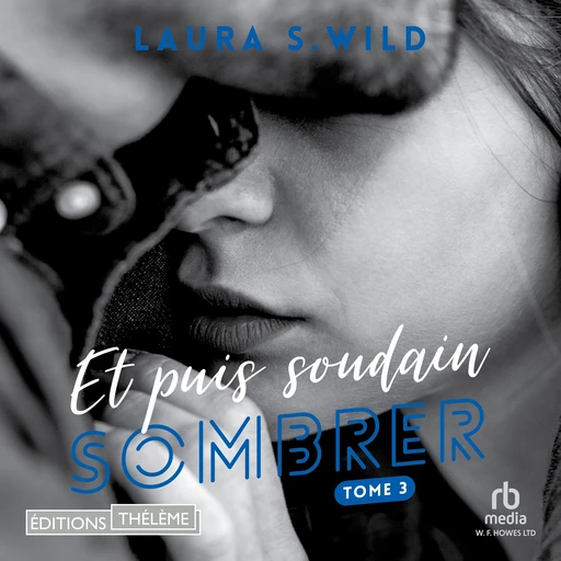 Sombrer - Laura S. Wild - Editions Theleme from W. F. Howes