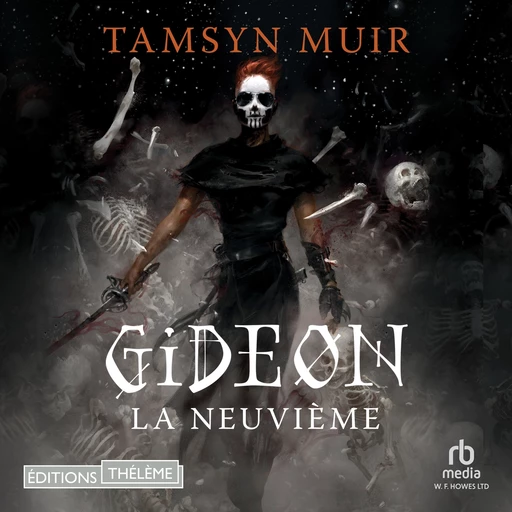 Le Tombeau scellé (Tome 1) - Gideon la Neuvième - Tamsyn Muir - Editions Theleme from W. F. Howes