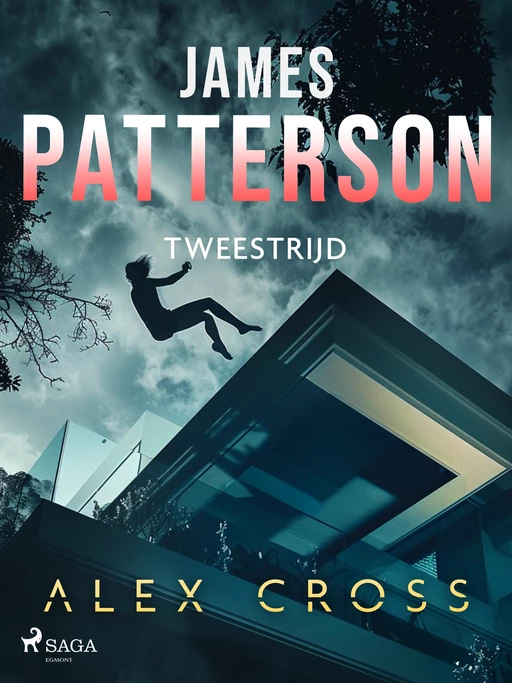 Tweestrijd - James Patterson - Saga Egmont International