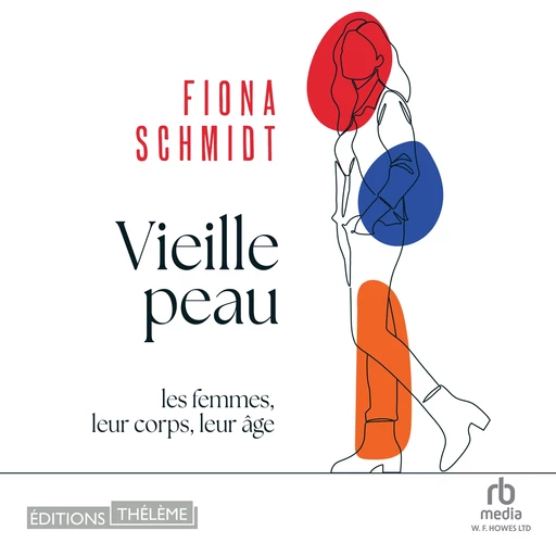 Vieille peau - Fiona Schmidt - Editions Theleme from W. F. Howes