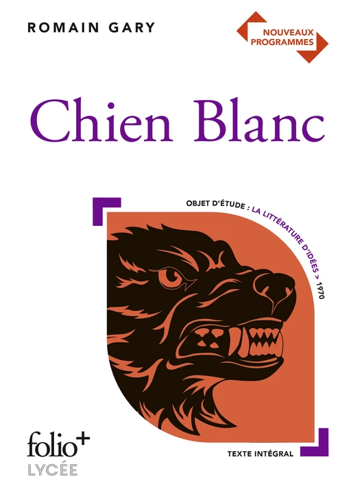 Chien Blanc - Romain Gary - Editions Gallimard