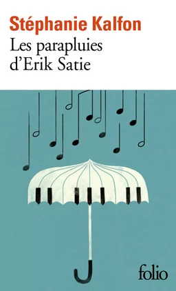 Les parapluies d’Erik Satie