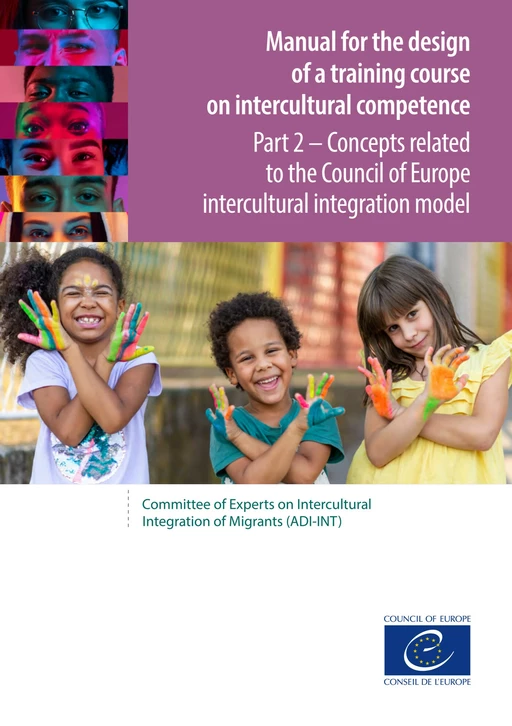 Manual for the design of a training course on intercultural competence - Part 2 - Council Of Europe - Council of Europe