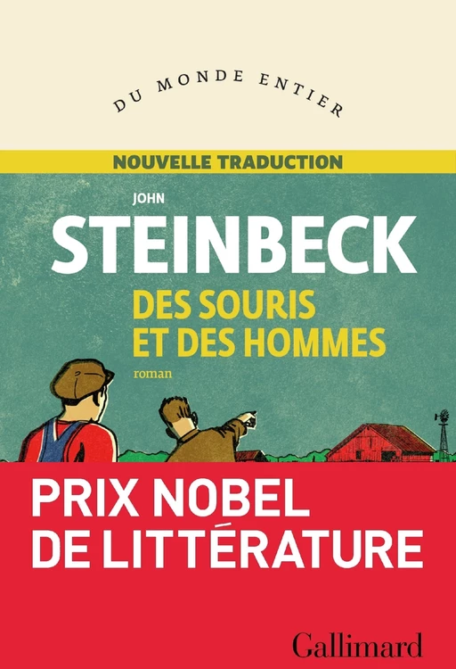 Des souris et des hommes - John Steinbeck - Editions Gallimard