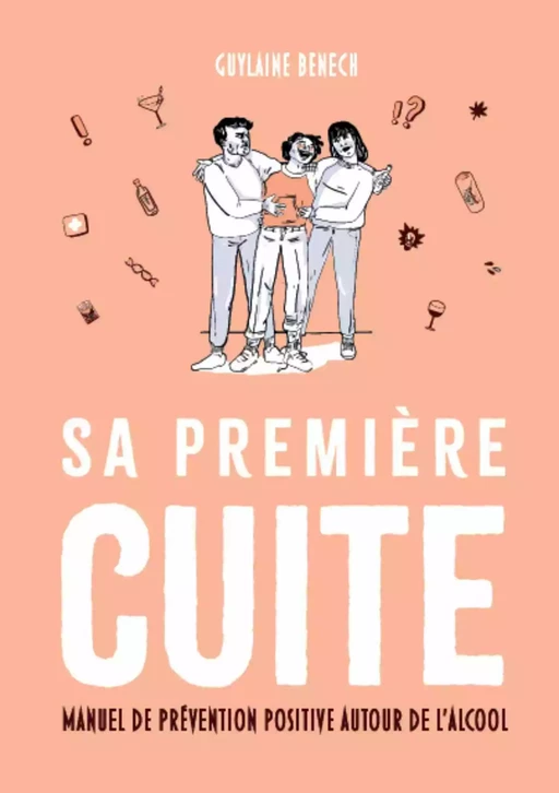 Sa première cuite - Guylaine Benech - Publishroom