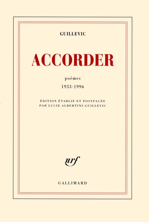 Accorder - Eugène Guillevic - Editions Gallimard